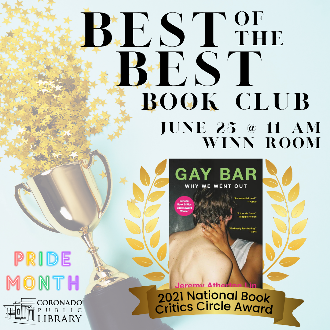 Best of the Best Book Club: “Gay Bar” by Jeremy Atherton Lin - Coronado  Visitor Center